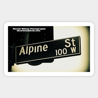 Alpine Street, Los Angeles, California by Mistah Wilson Sticker